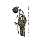 The Beauty of Silence T-Shirt