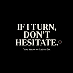 Don't Hesitate T-Shirt