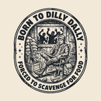 Born To Dilly Dally T-Shirt