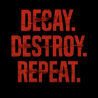 Decay, Destroy, Repeat T-Shirt