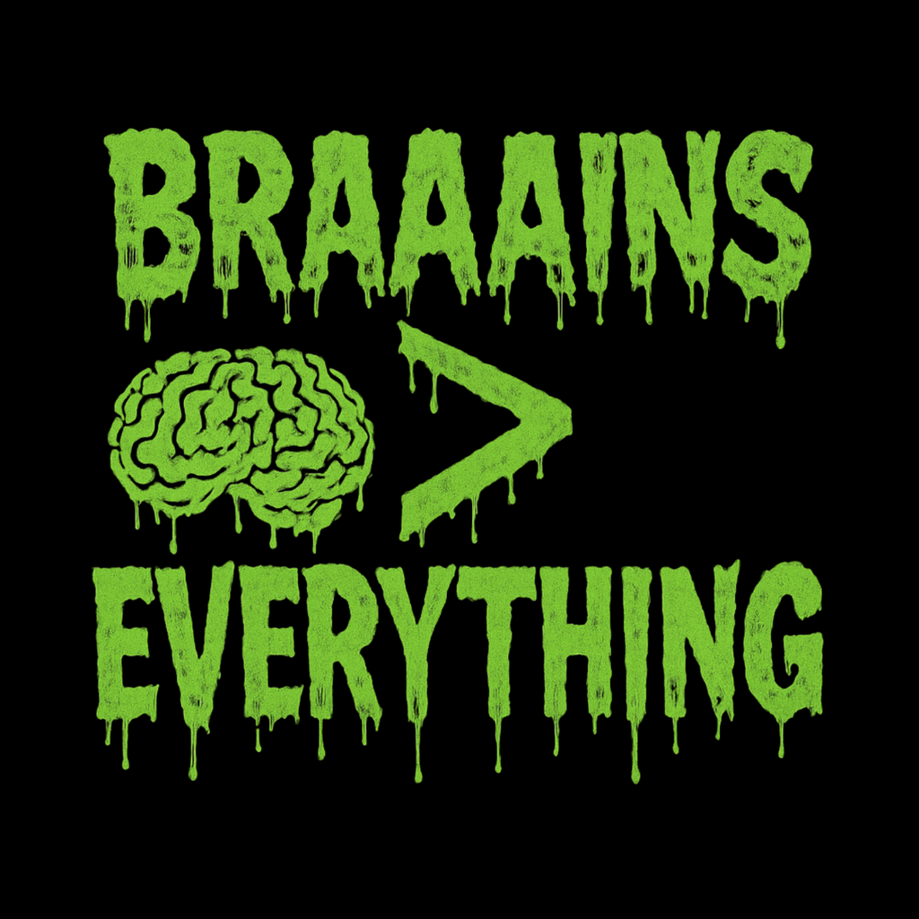 Brains Over Everything T-Shirt