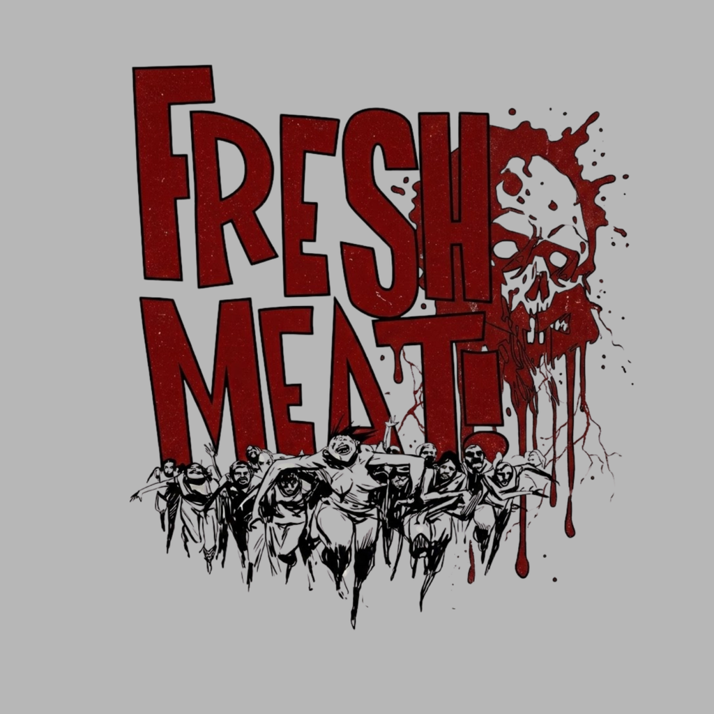 Fresh Meat T-Shirt