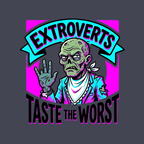 Extroverts Taste the Worst T-Shirt