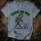 Undead Dog Mom T-Shirt