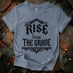 Rise From The Grave T-Shirt
