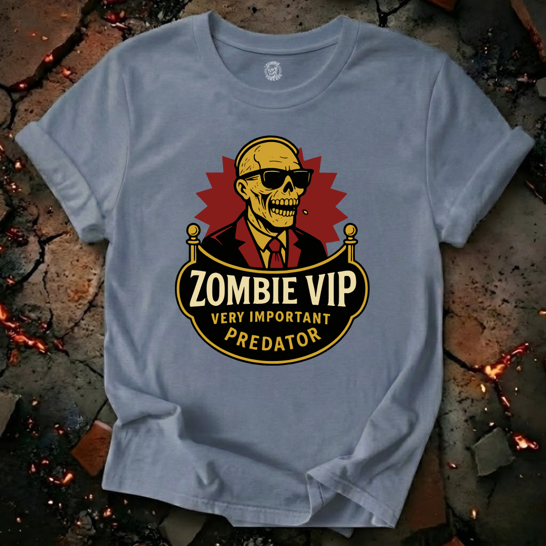 Zombie VIP T-Shirt