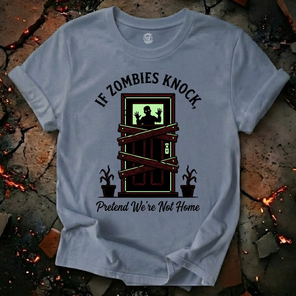 If Zombies Knock T-Shirt