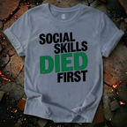 Social Skills T-Shirt