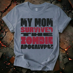 My Mom Survived T-Shirt