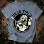 Dead Tired T-Shirt