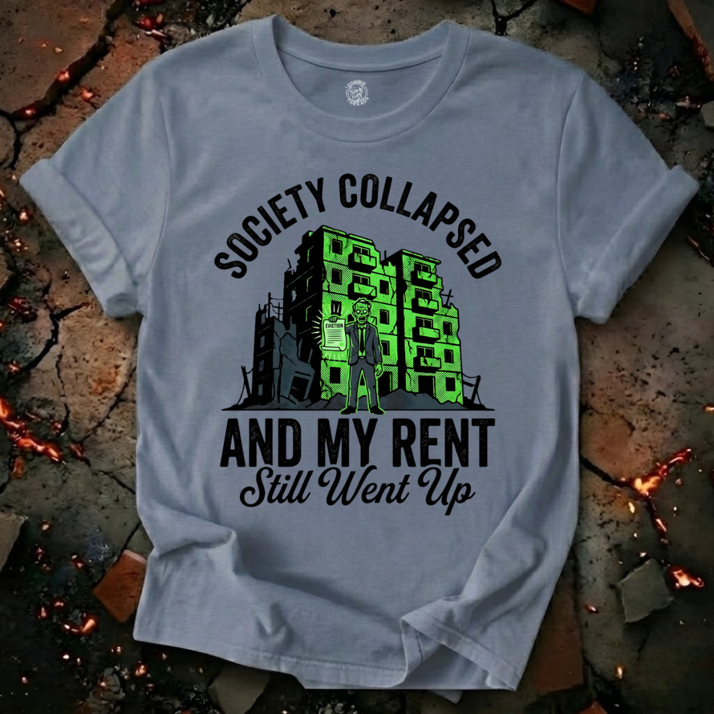 Society Collapsed T-Shirt