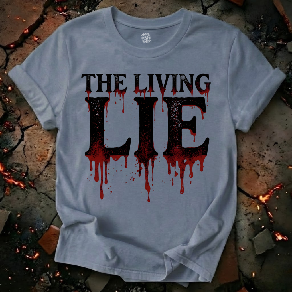 The Living Lie T-Shirt