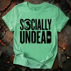 Socially Undead T-Shirt
