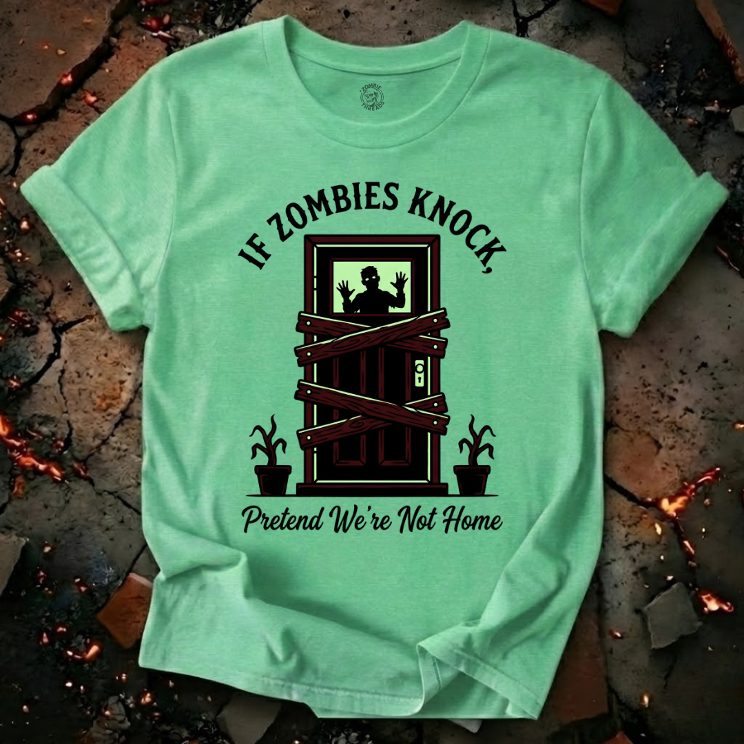 If Zombies Knock T-Shirt