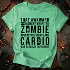 Cardio was Important T-Shirt