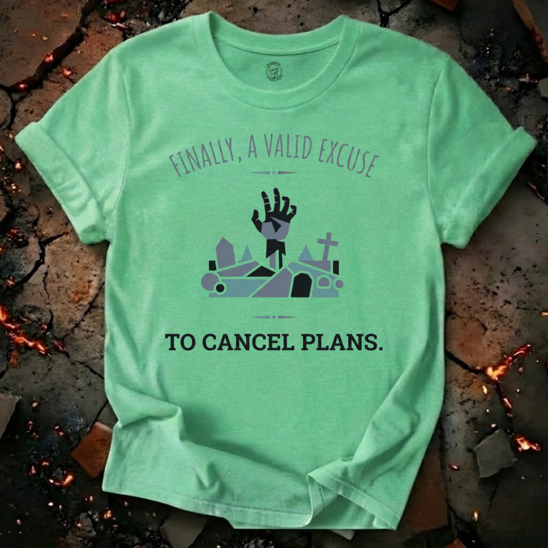 Cancelled Plans T-Shirt