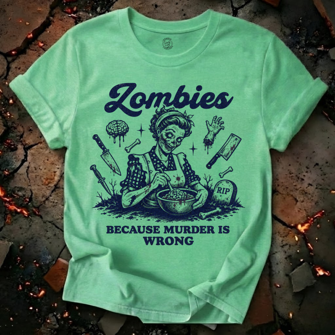 Because Murder is Wrong T-Shirt