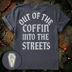 Out of the Coffin T-Shirt