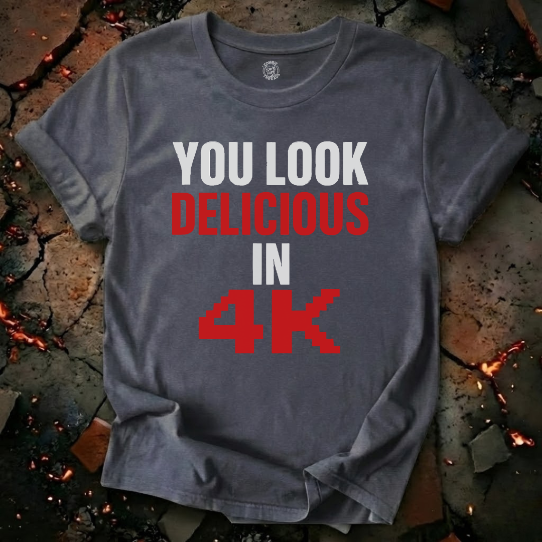 You Look Delicious T-Shirt