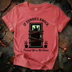 If Zombies Knock T-Shirt