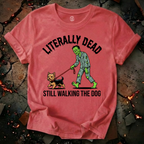 Literally Dead T-Shirt
