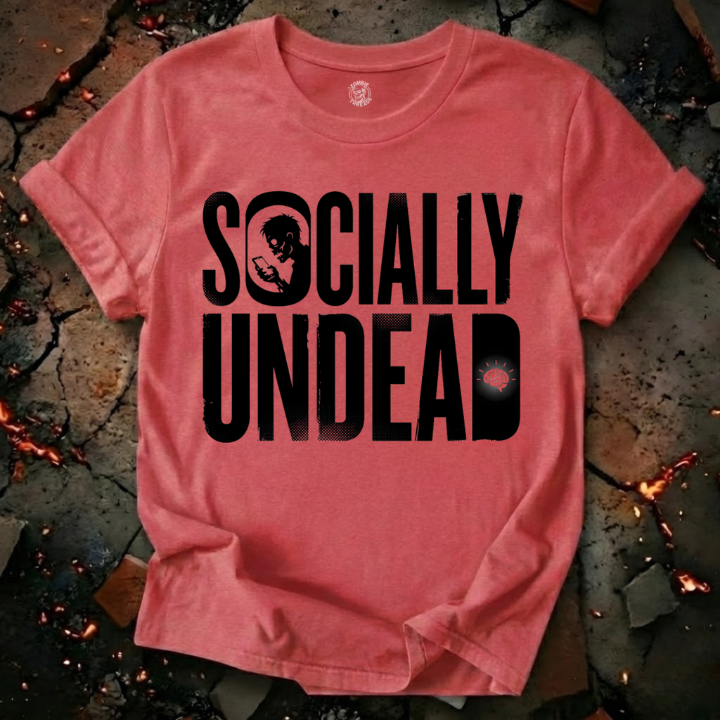Socially Undead T-Shirt