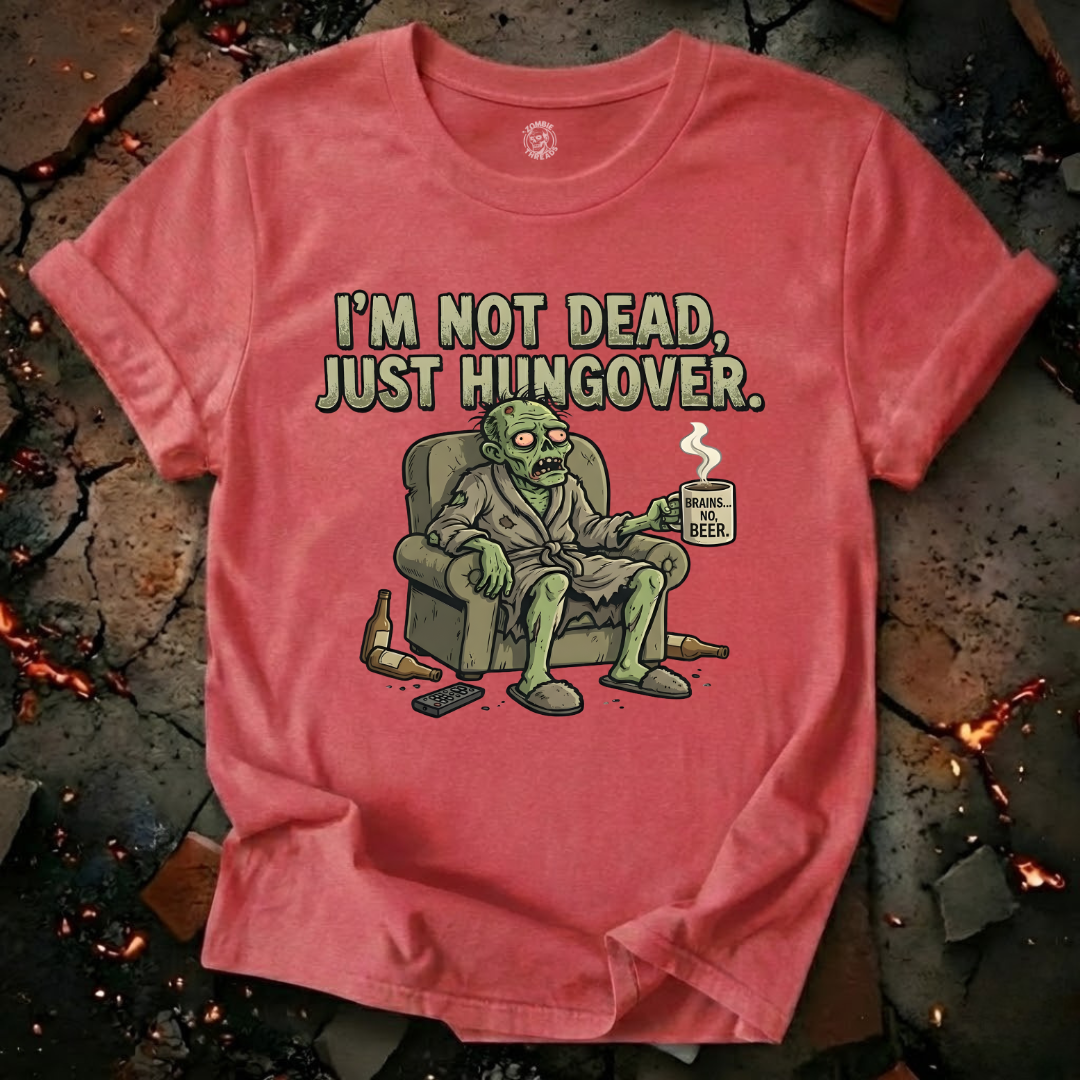Just Hungover T-Shirt