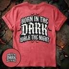 Born in the Dark T-Shirt
