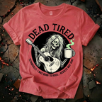 Dead Tired T-Shirt