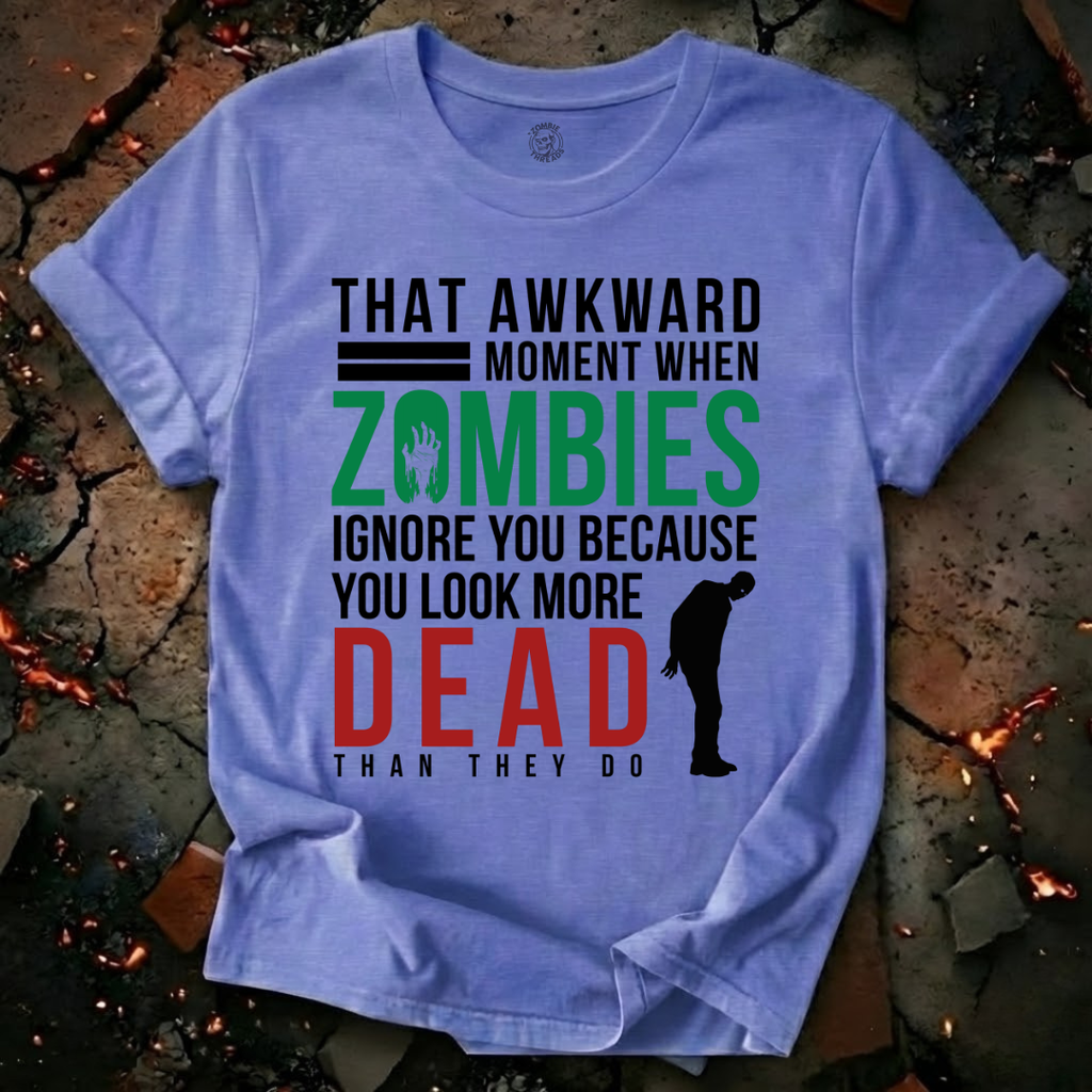More Dead than a Zombie T-Shirt