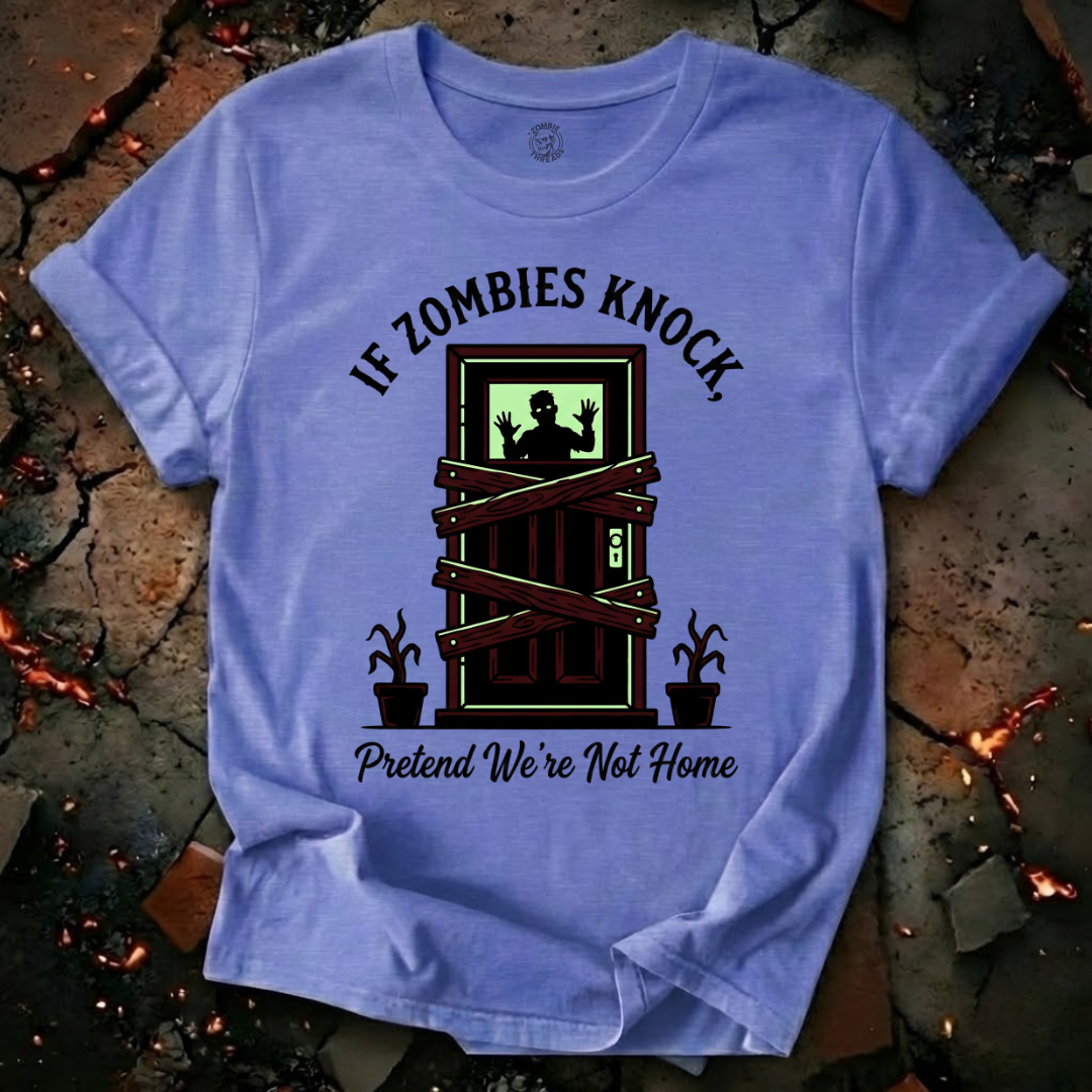 If Zombies Knock T-Shirt