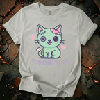 Too Cute To Die T-Shirt