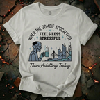 Less Stressful Than Adulting T-Shirt