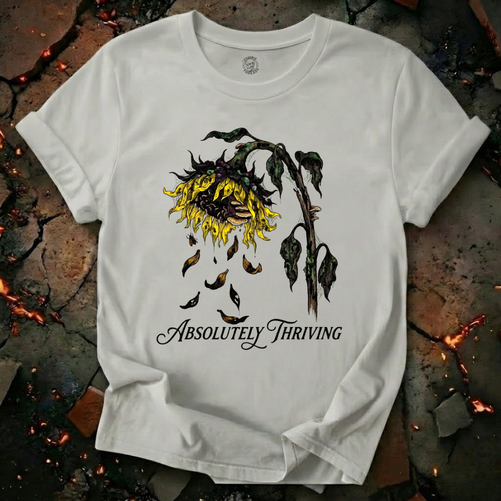 Absolutely Thriving T-Shirt
