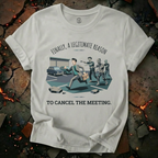 Cancelled Meetings T-Shirt
