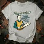 The Hardest Part T-Shirt