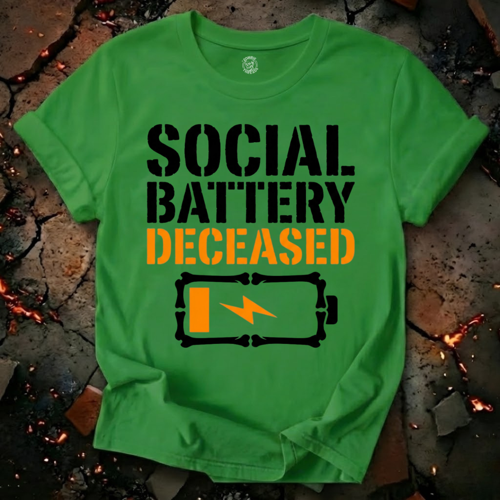 Social Battery Deceased T-Shirt