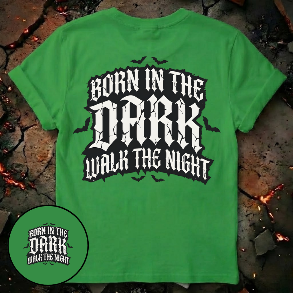 Born in the Dark T-Shirt