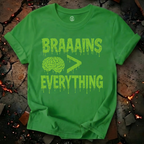 Brains Over Everything T-Shirt