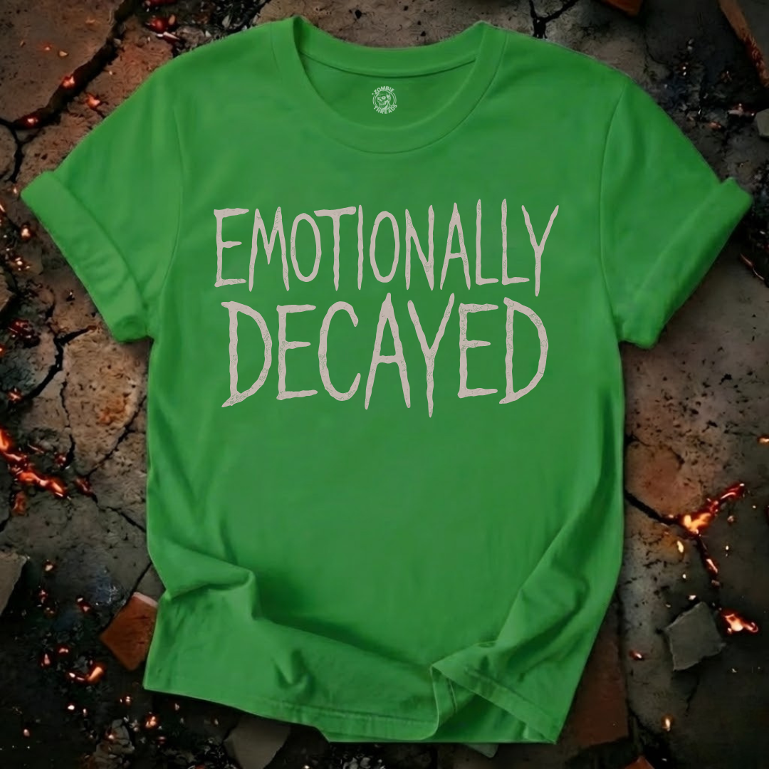 Emotionally Decayed T-Shirt