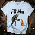 The Cat Still Gets Fed T-Shirt
