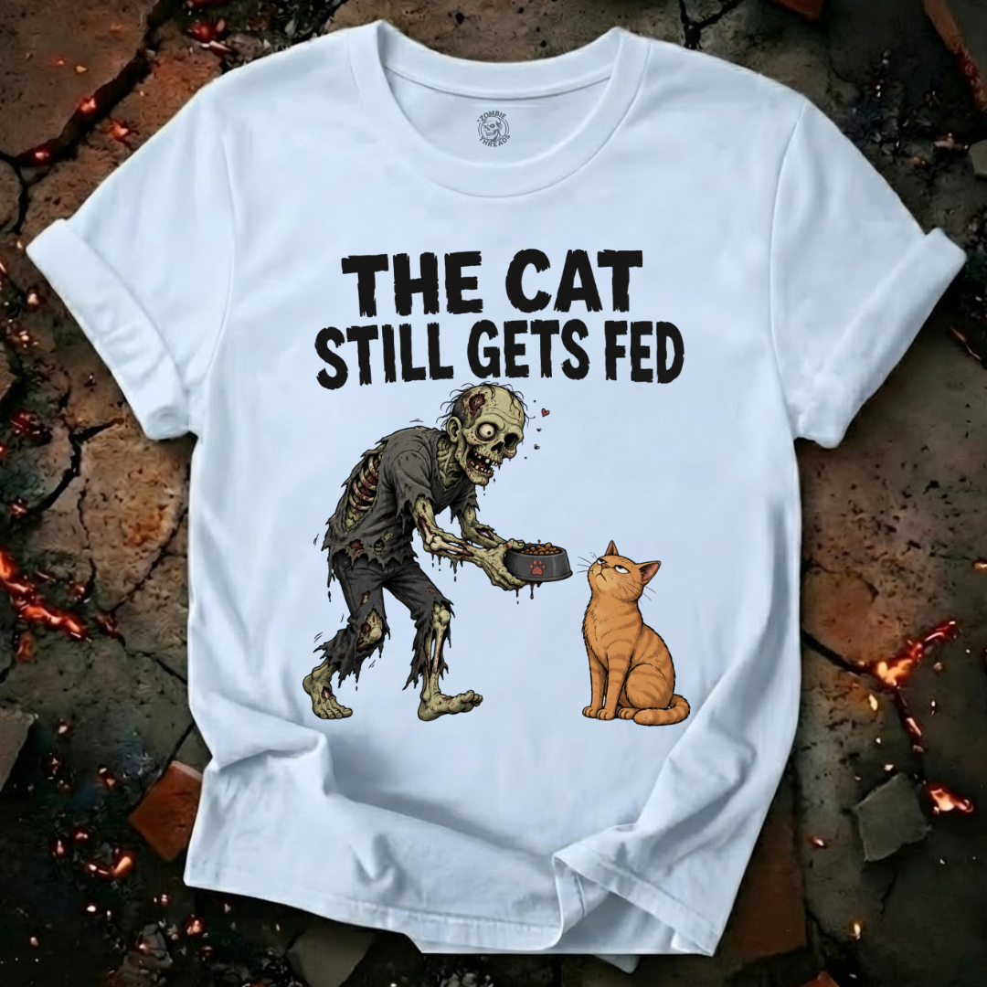 The Cat Still Gets Fed T-Shirt