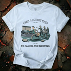 Cancelled Meetings T-Shirt