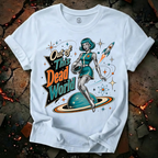 Out Of This Dead World T-Shirt
