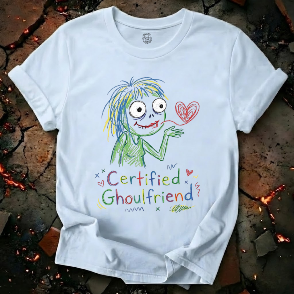Certified Ghoulfriend T-Shirt