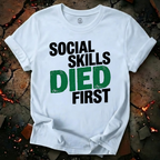 Social Skills T-Shirt