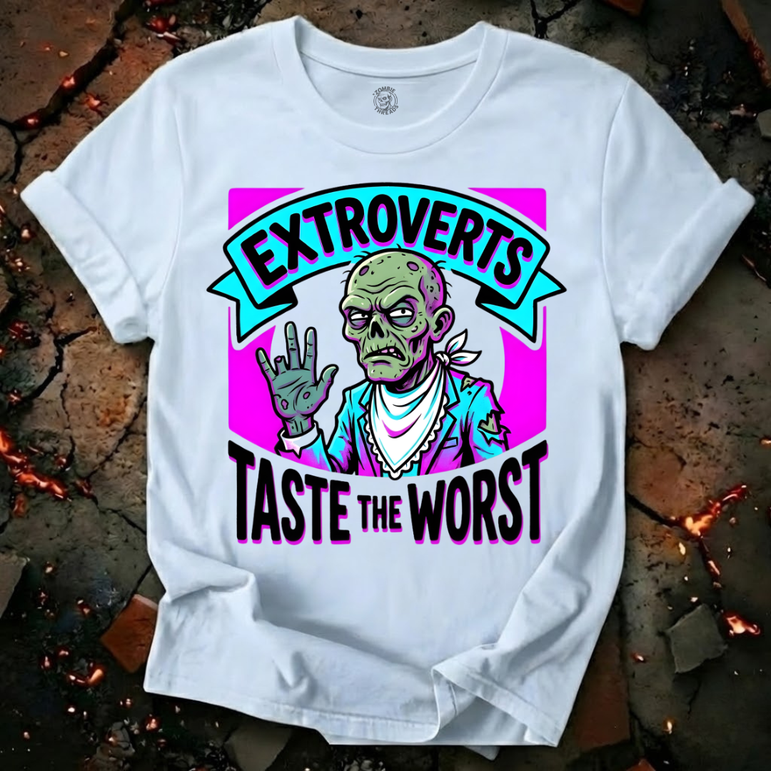 Extroverts Taste the Worst T-Shirt