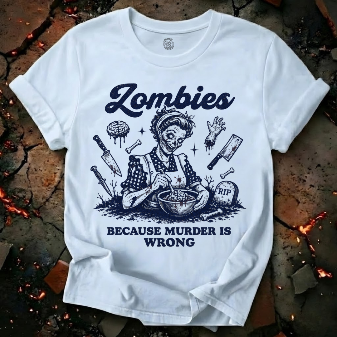 Because Murder is Wrong T-Shirt