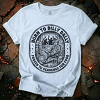 Born To Dilly Dally T-Shirt