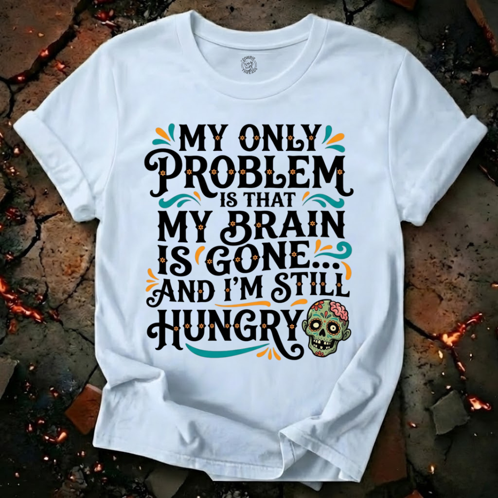 My Only Problem T-Shirt